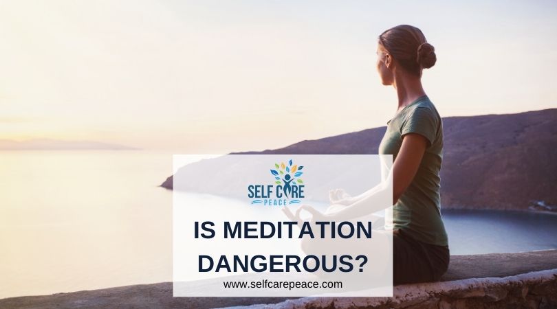 Is Meditation Dangerous?
