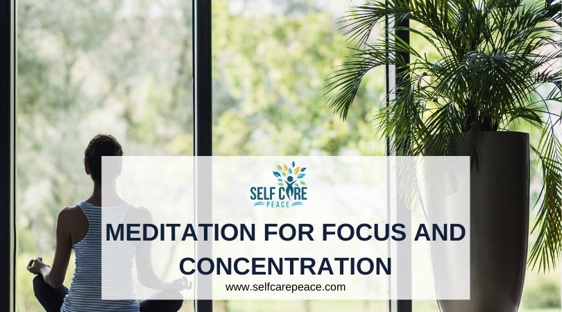 Meditation For Focus And Concentration