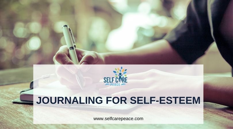 Journaling For Self-Esteem